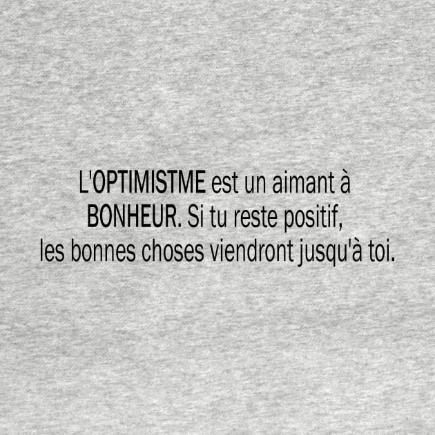 L'optimisme est un aimant à bonheur by Nezumi1998